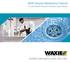 WAXIE Bioactive Maintenance Products