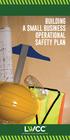 BUILDING A SMALL BUSINESS OPERATIONAL SAFETY PLAN