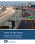 Photo Source: LBJ Infrastructure Group. IH 635 LBJ East Project. Attachment 1: Project Narrative FY 2017 INFRA Grant Application