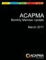 ACAPMA. Monthly Member Update