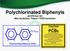 Polychlorinated Biphenyls 40 CFR Part 761 Mike Dandurand - Region 7 PCB Coordinator