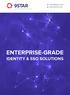 Enterprise Identity and Single Sign-On ENTERPRISE-GRADE IDENTITY & SSO SOLUTIONS