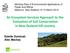 An Ecosystem Services Approach to the Evaluation of Soil Conservation in New Zealand hill country. Estelle Dominati Alec Mackay