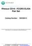 Rhesus CD16 / FCGR3 ELISA Pair Set