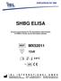 SHBG ELISA. Enzyme immunoassay for the quantitative determination of SHBG in human serum and heparin plasma. 12x8