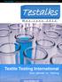 Testalks. Textile Testing International. M a y - J u n e Your partner in Testing. March-April Issue