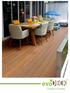 evodeck adds realistic wood appearance to residential and commercial premises because of its consistent and