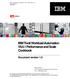 IBM Tivoli Workload Automation V8.5.1 Performance and Scale Cookbook
