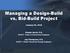Managing a Design-Build vs. Bid-Build Project