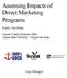 Assessing Impacts of Direct Marketing Programs