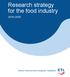 Research strategy for the food industry