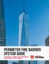 PERIMETER FIRE BARRIER SYSTEM GUIDE LIFE SAFETY CODES AND COMPLIANCE COMPONENTS AND SYSTEMS