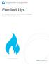 Fuelled Up. An Updated Overview and Outlook of Canada s Propane Market and Industry