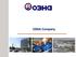About Company. OZNA is a large Russian multi profile company.