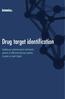 Drug target identification. Enabling our pharmaceutical and biotech partners to effectively discover proteins or genes as novel targets
