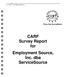 Three-Year Accreditation. CARF Survey Report for Employment Source, Inc. dba ServiceSource