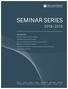 SEMINAR SERIES NEW SESSIONS. SECURITIES ERISA and fiduciary liability ANTITRUST ISSUES IN HEALTH CARE
