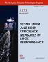 VESSEL, FIRM AND LOCK EFFICIENCY MEASURES IN LOCK PERFORMANCE
