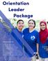 Orientation Leader Package Orientation Leader (OL):