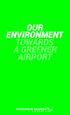 working to improve our environmental work. The following pages present five of our work areas.