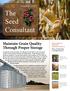 The Seed Consultant. Maintain Grain Quality Through Proper Storage. vol. 52 October Simply, the Best Value in the Seed Industry TM
