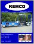 KEMCO. KEMCO Manufacturing LLC. 617 E Plymouth St. Bremen, IN (574)