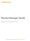 Review Manager Guide. December 24, 2018 Version For the most recent version of this document, visit our documentation website.
