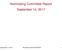 Nominating Committee Report September 14, September 14, 2017 Nominating Committee Report 1