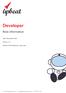 Developer. Role information. Date: November Version: 1.2. Authors: Peter Robertson, Julia Cater