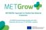 METGROW+ Approach to Flexible Raw Material Production