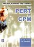 PROJECT PLANNISG AND CONTROL WITH PERT AND CPM B. 8r. B.C. PUNMIA Formerly,