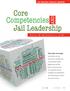Core Competencies. Jail Leadership AND AN ONGOING SPECIAL REPORT. What skills, knowledge, and abilities do you. need to be a credible and