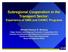 Subregional Cooperation in the Transport Sector: Experience of GMS and CAREC Programs