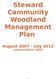 Steward Community Woodland Management Plan. August 2007 July 2012 (updated March 2009)