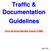 Traffic & Documentation Guidelines