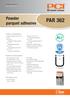 PAR 362. Powder parquet adhesive. Mit System verlegen. Fields of application. Features and benefits. Packaging size