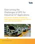 Overcoming the Challenges of OPC for Industrial IoT Applications