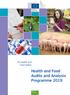 DG Health and Food Safety. Health and Food Audits and Analysis Programme Health and Food Safety