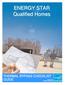 ENERGY STAR Qualified Homes