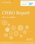 In Partnership with. CHRO Report. Facts & Analysis Consero Group. Reproduction Prohibited.