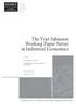 The Yrjö Jahnsson Working Paper Series in Industrial Economics