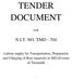 TENDER DOCUMENT N.I.T. NO. TMD Labour supply for Transportation, Preparation and Charging of Raw materials in Mill division of Turamdih FOR