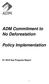 ADM Commitment to No Deforestation. Policy Implementation. H Soy Progress Report
