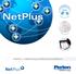 NetPlus. Server. NetPlus a Reporting and Networking Platform