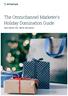The Omnichannel Marketer's Holiday Domination Guide DATA-DRIVEN TIPS, TRICKS, AND HACKS
