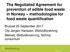The Negotiated Agreement for prevention of edible food waste in Norway methodologies for food waste quantification