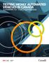 TESTING HIGHLY AUTOMATED VEHICLES IN CANADA. Guidelines for Trial Organizations