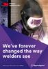 3M Speedglas Welding Helmet Series 9100XXi. We've forever changed the way welders see