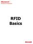 RFID Basics. Three primary frequency bands have been allocated for RFID use.