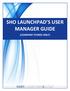 SHO LAUNCHPAD S USER MANAGER GUIDE (COMPANY STORES ONLY)